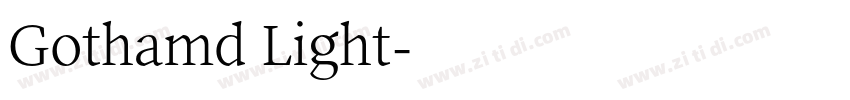 Gothamd Light字体转换